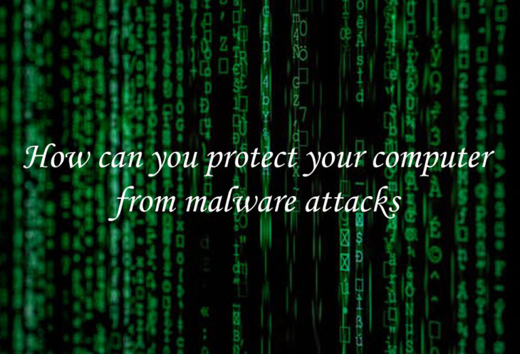 How can you protect your computer from malware attacks